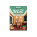 UN CAFE CON LECHE AGRIA