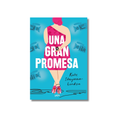 UNA GRAN PROMESA