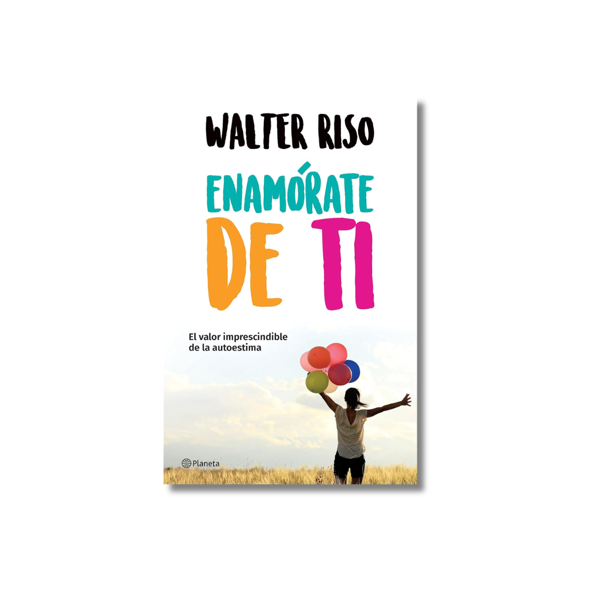 ENAMÓRATE DE TI