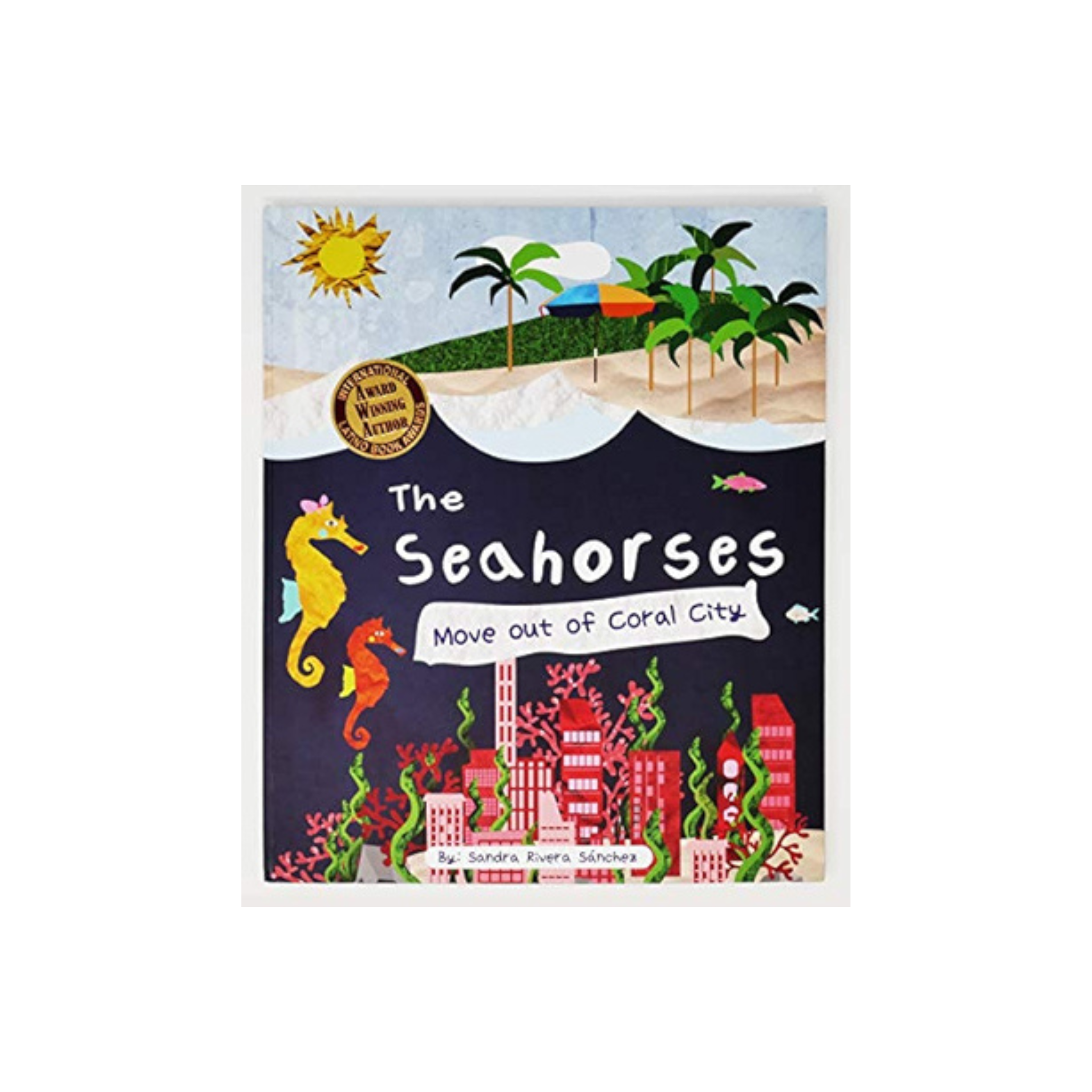 THE SEAHORSES/ MOVE OUT OF CORAL CITY