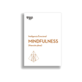 MINDFULNESS