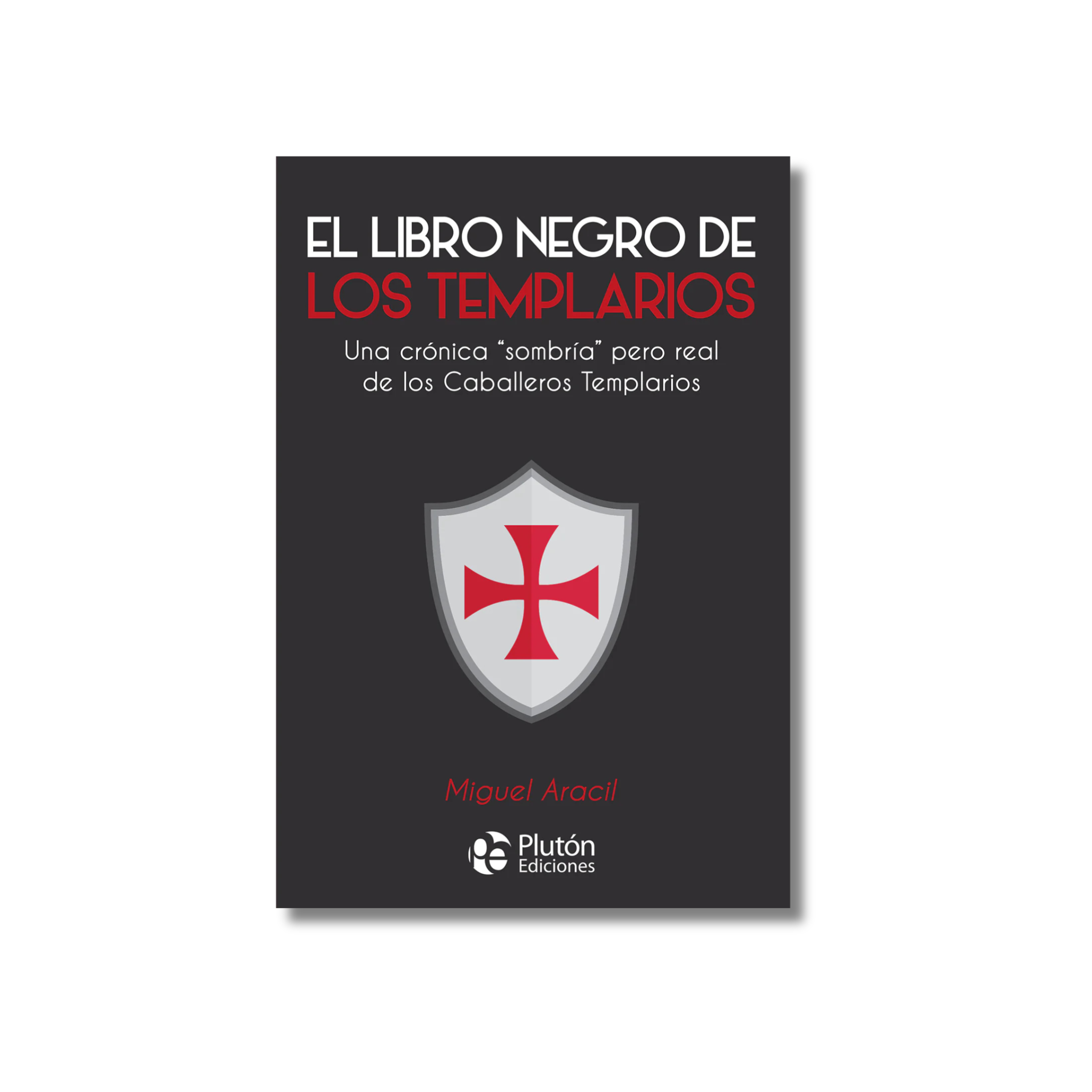 EL LIBRO NEGRO DE LOS TEMPLARIOS