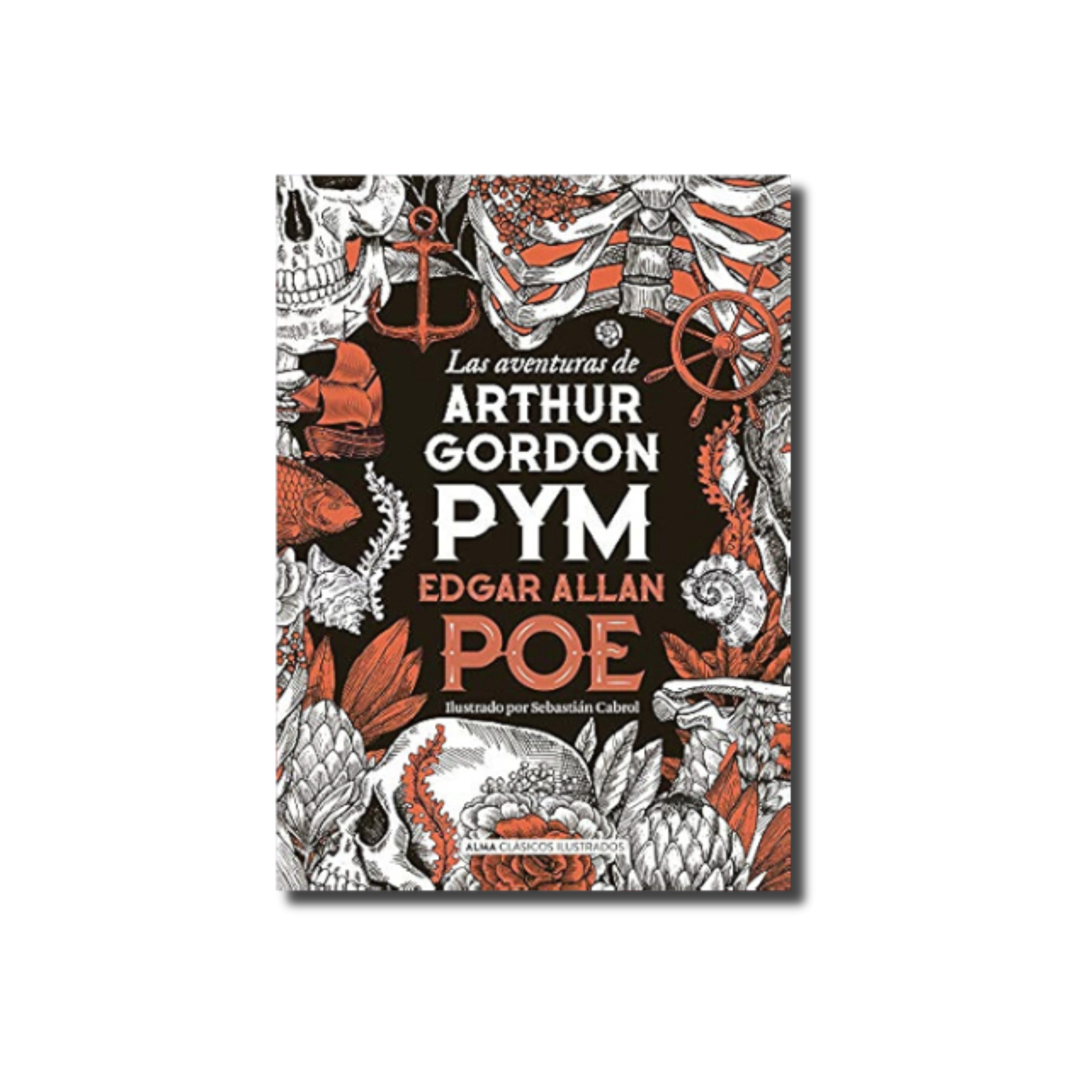 LAS AVENTURAS DE ARTHUR GORDON PYN Edgar Allan Poe