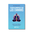TERAPIA DINÁMICA CON LOS CHAKRAS
