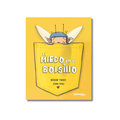 EL MIEDO EN EL BOLSILLO