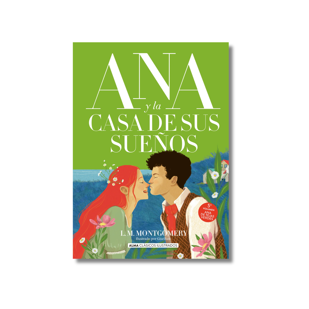 ANA Y LA CASA DE SUS SUEÑOS