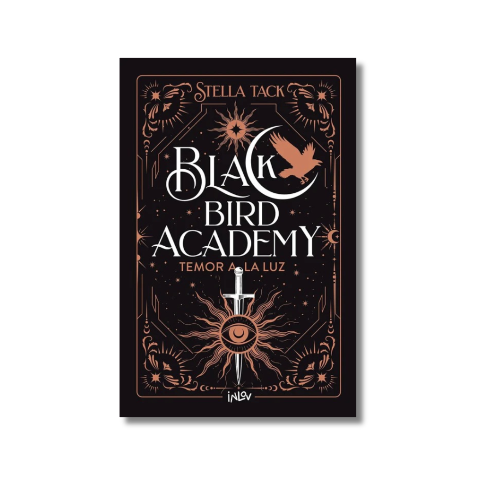 BLACK BIRD ACADEMY Temor a la luz