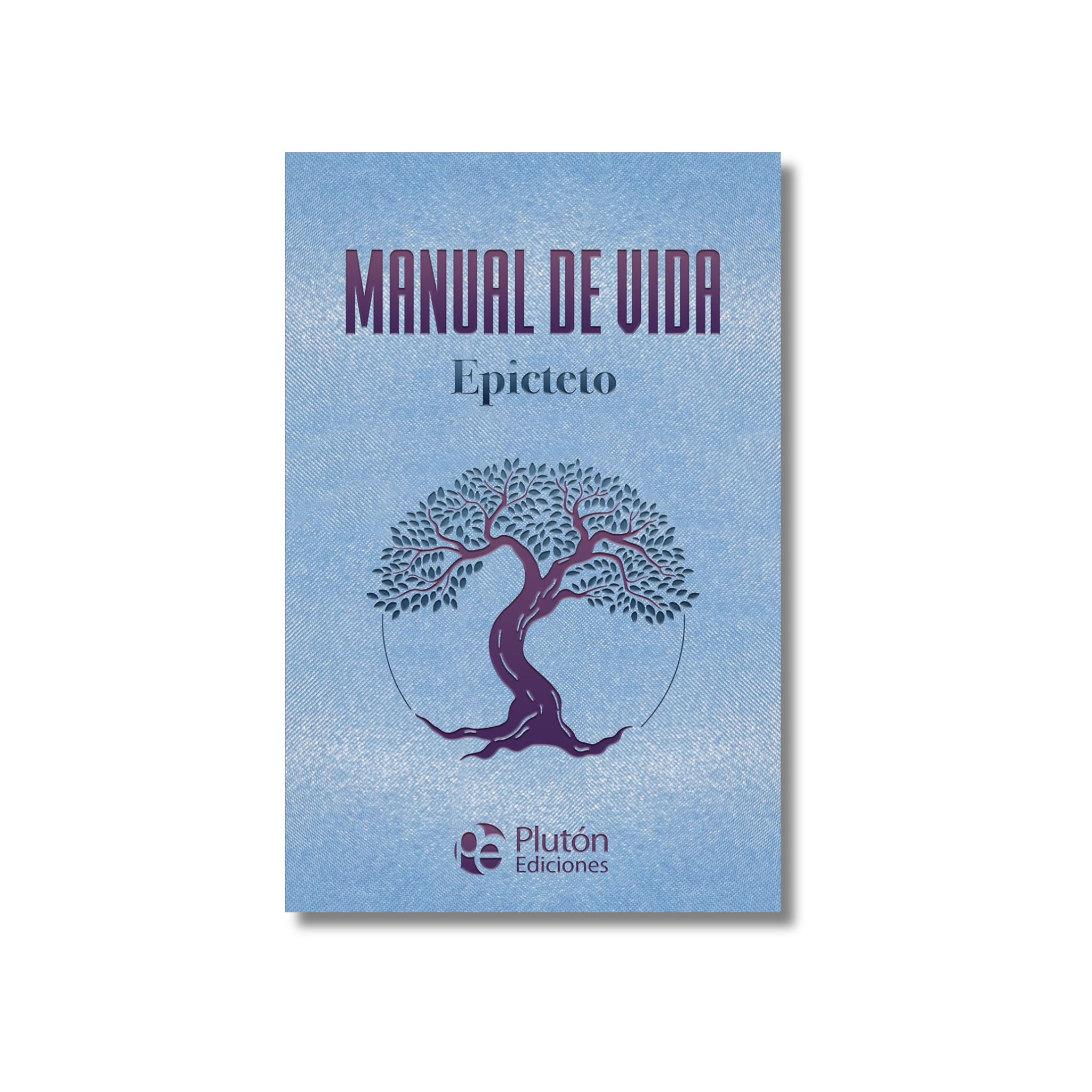 MANUAL DE VIDA  EPICTETO